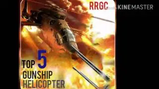 Top 5 Gunship Battle Helicopter Games for Android & IOS in 2018