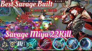 22Kill + Savage Miya With Super OP Built Solo Rank Queen #mobilelegends #mlbb #miya #top1mlbb