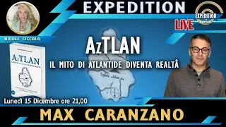 #AzTLAN - Il mito di Atlantide diventa realt&agrave;. Con Max Caranzano. #expedition_nicoleciccolo