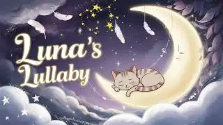 Luna&rsquo;s Lullaby 🌙✨ Gentle Moonlight Music for Cats | Lazy Cat Melodies