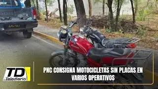 PNC consigna motocicletas sin placas en varios operativos