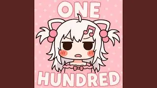 ONE HUNDRED