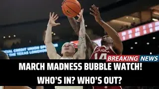 March Madness Bubble Watch: Which Teams Will Make the NCAA Tournament? । USA TODAY NEWS