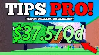 TIPS to Get LOTS OF MONEY to be BEST at Escape Tsunami For Brainrots!