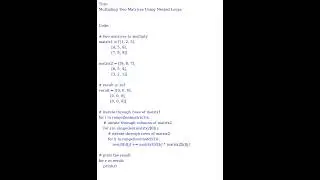 Multipling Two Matrices Using Nested Loops (Python) [datasciencecookie.com]