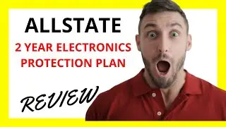 🔥 Allstate 2 Year Electronics Protection Plan Review: Pros and Cons