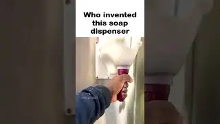 Freaky ahh soap dispenser💀