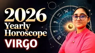 Virgo 2026 Yearly Horoscope for Career, Finance, Health, Family, Love etc.
