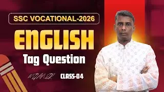 SSC Vocational 2026 English | Tag Question by Mizan Sir | Class 04