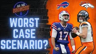 Is Playing The Bills The Worst Case Scenario For The Broncos?
