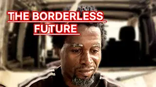 Africa Rising: Break The Borders That Divide Us