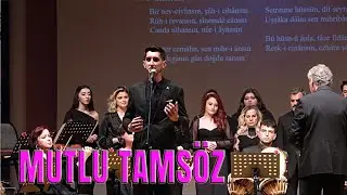MUTLU TAMSÖZ - BİR NEV CİVASIN ŞUHİ CİHANSIN