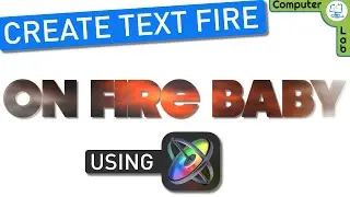 Create Animated Text on Fire using Apple Motion