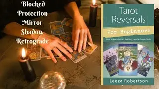 Tarot Reversals for Beginners by Leeza Robertson