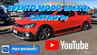 EVENTO DE REBAIXADOS/MODO BAIXO CASTRO-PR/FILMEI S&Oacute; BARCA TOP