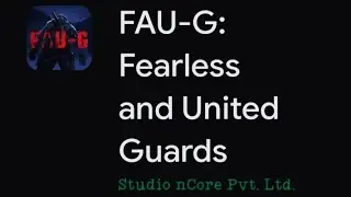 FAU - G AVAILABLE FOR DOWNLOAD | N CORE | PLAY STORE #FAUG