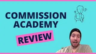 Commission Academy Review - Will It Teach You How To Run A Profitable Affiliate Business?
