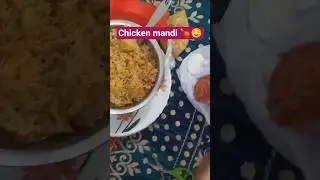 chicken mandi 🍗🤤