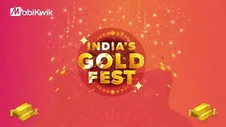 How To Gift Gold With India's Gold Fest | MobiKwik