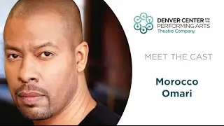 Meet the cast video series: Morocco Omari