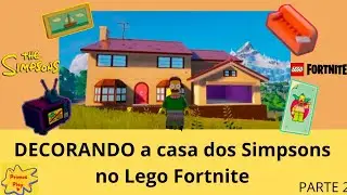 DECORANDO A CASA DOS SIMPSONS no lego fortnite #legoxfortnite #simpsons #legofortniteodyssey 