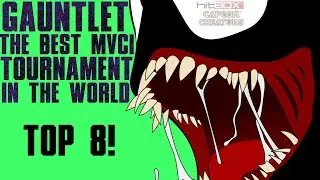 GAUNTLET 225 | TOP 8 | MARVEL vs CAPCOM: INFINITE | MVCI TOURNAMENT