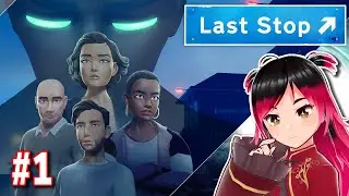 Let's play LAST STOP | Cap&iacute;tulo 1 | Gameplay Espa&ntilde;ol