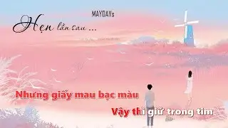 KARAOKE HẸN LẦN SAU - TONE NỮ THẤP - MAYDAYs || Min Min Karaoke