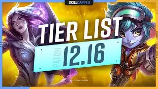 NEW TIER LIST for PATCH 12.16 - League of Legends