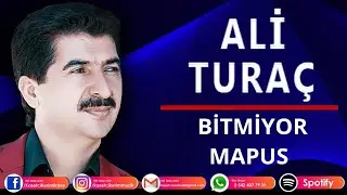 ALİ TURAÇ - BİTMİYOR MAPUS Kilip