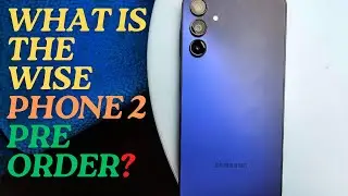 Wisephone 2 PreOrder: Get Your Wise Phone2 in the Next 48 Hours Only!