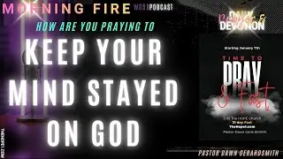KERP YOUR MIND STAYED ON GOD