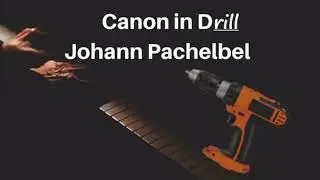 Canon in Drill