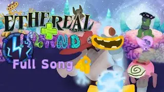 Ethereal Island +: Electric Elementals (Full Song)