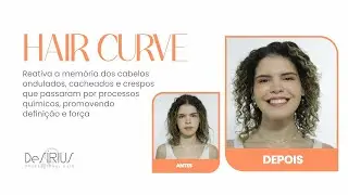 Passo a Passo | Hair Curve - Seus cachos de volta e LIVRE DE QU&Iacute;MICAS | De S&iacute;rius