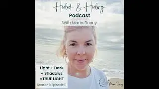 Light + Dark + Shadows= TRUE LIGHT: A Channelled Message About Integration