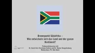 Brennpunkt S&uuml;dafrika &ndash; Wie entwickeln sich das Land und der ganze Kontinent? #EATutzing