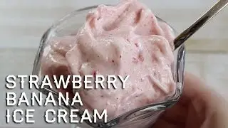 Strawberry Banana Ice Cream Recipe | parejeda