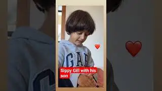Sippy Gill with his son # family #