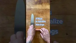 3 Ways to Spiralize #HotDogs 🌭 #cooking #grilling #kitchentools #kitchengadgets #cookingtips