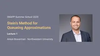 Stein's Method for Queueing Approximations Lecture 1 (SNAPP Summer School 2025)