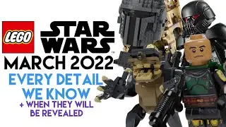 LEGO Star Wars March 2022 Wave - EVERY DETAIL WE KNOW