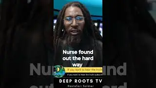 Jamaican Nurse went to campus and she regretted it Quickly #deeprootstv #rastafarisoldier