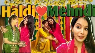Haldi mehndi special vlog❤️‍🔥|Full Masti vlog | Msti time 