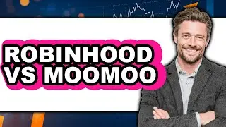 Robinhood Vs Moomoo - Full Comparison