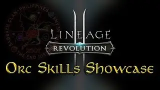 L2R: Orc Skills Showcase