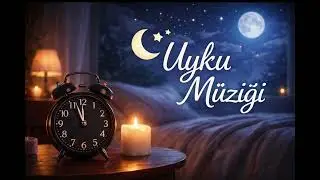 Sessiz Saatler | Derin Uyku İ&ccedil;in Rahatlatıcı Gece M&uuml;ziği (3 Saat)