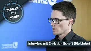 Interview mit Christian Schaft (Die Linke) | Bericht aus Erfurt
