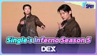 [ENG/CN/JPN] 이게 바로 '테토남'이다... 덱스 비주얼 공격 | Single&rsquo;s Inferno Season 5...DEX photo time