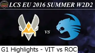 VIT vs ROC Game 1 Highlights - LCS EU Summer 2016 W2D2M7 Team Vitality vs Roccat